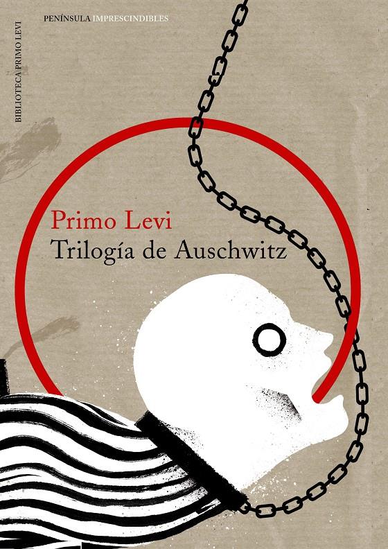 Trilogía de Auschwitz | Primo Levi | Cooperativa autogestionària