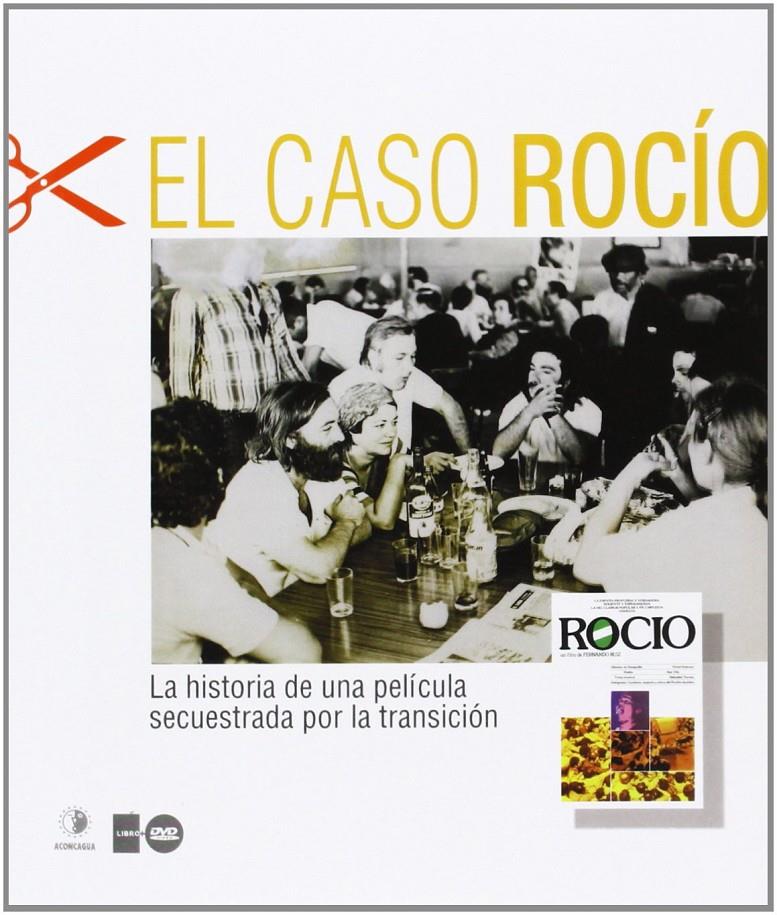 El caso rocío | Tirado, José Luis / Río Sánchez, Ángel María delcoord. / Espinosa Maestre, Francisco coord. / Tirado | Cooperativa autogestionària