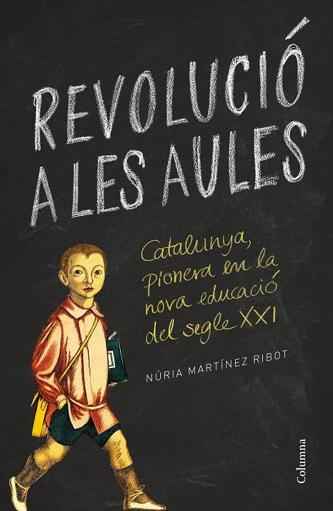 Revolució a les aules | Martínez Ribot, Núria