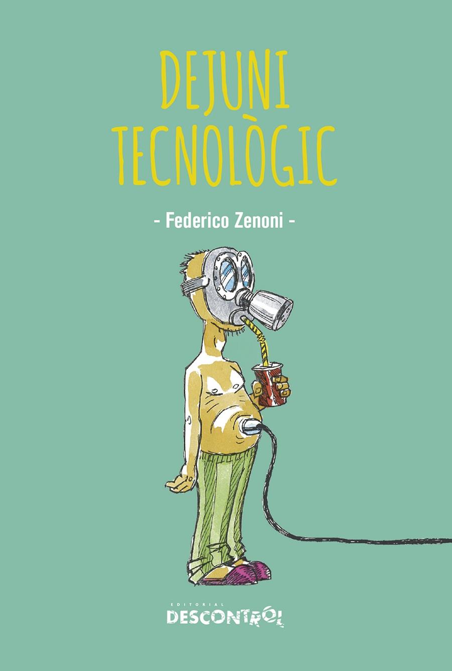 Dejuni tecnològic | Zenoni, Federico  | Cooperativa autogestionària