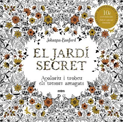 El jardí secret. Edició especial limitada desè aniversari | Basford, Johanna | Cooperativa autogestionària