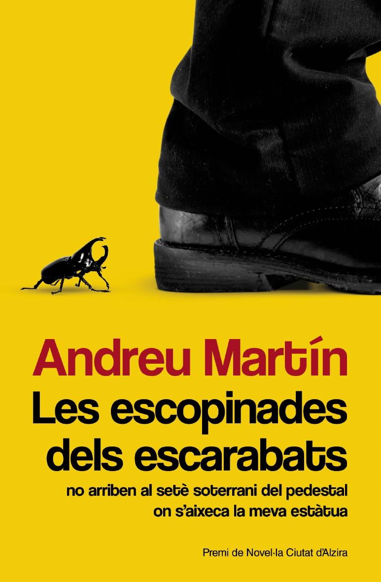 Les escopinades dels escarabats | Martín Farrero, Andreu | Cooperativa autogestionària