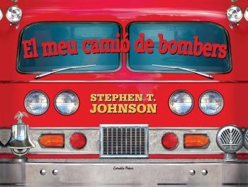 El meu camió de bombers | Johnson, Stephen T. | Cooperativa autogestionària