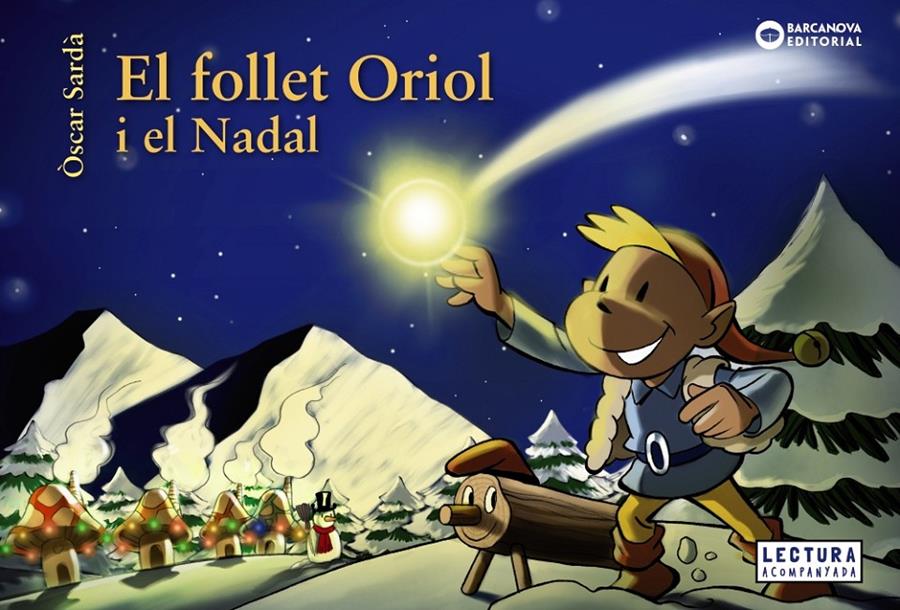 El follet Oriol i el Nadal | Sardà, Òscar | Cooperativa autogestionària
