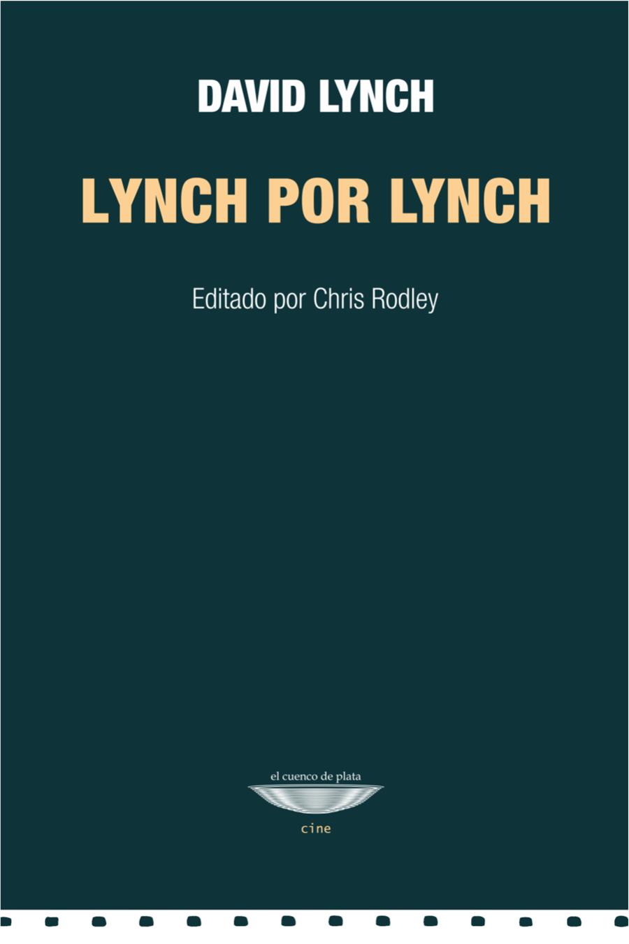 Lynch por Lynch | Lynch, David