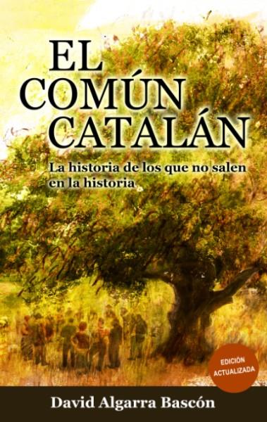 El común catalán | David Algarra Bascón | Cooperativa autogestionària