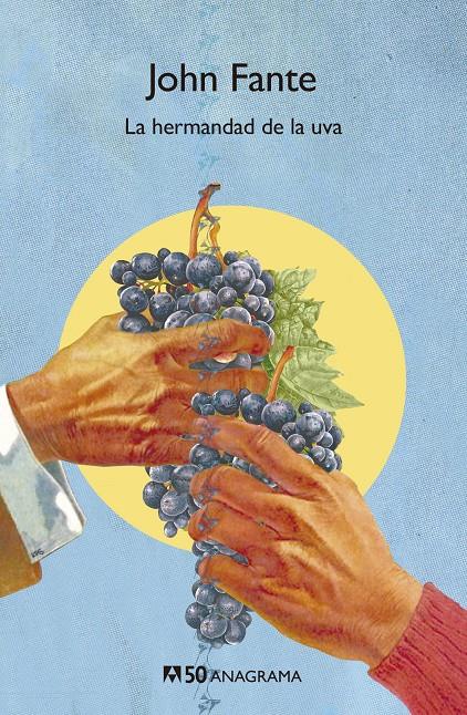 La hermandad de la uva | Fante, John | Cooperativa autogestionària