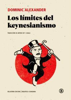 Los límites del Keynesianismo | Dominic Alexander | Cooperativa autogestionària