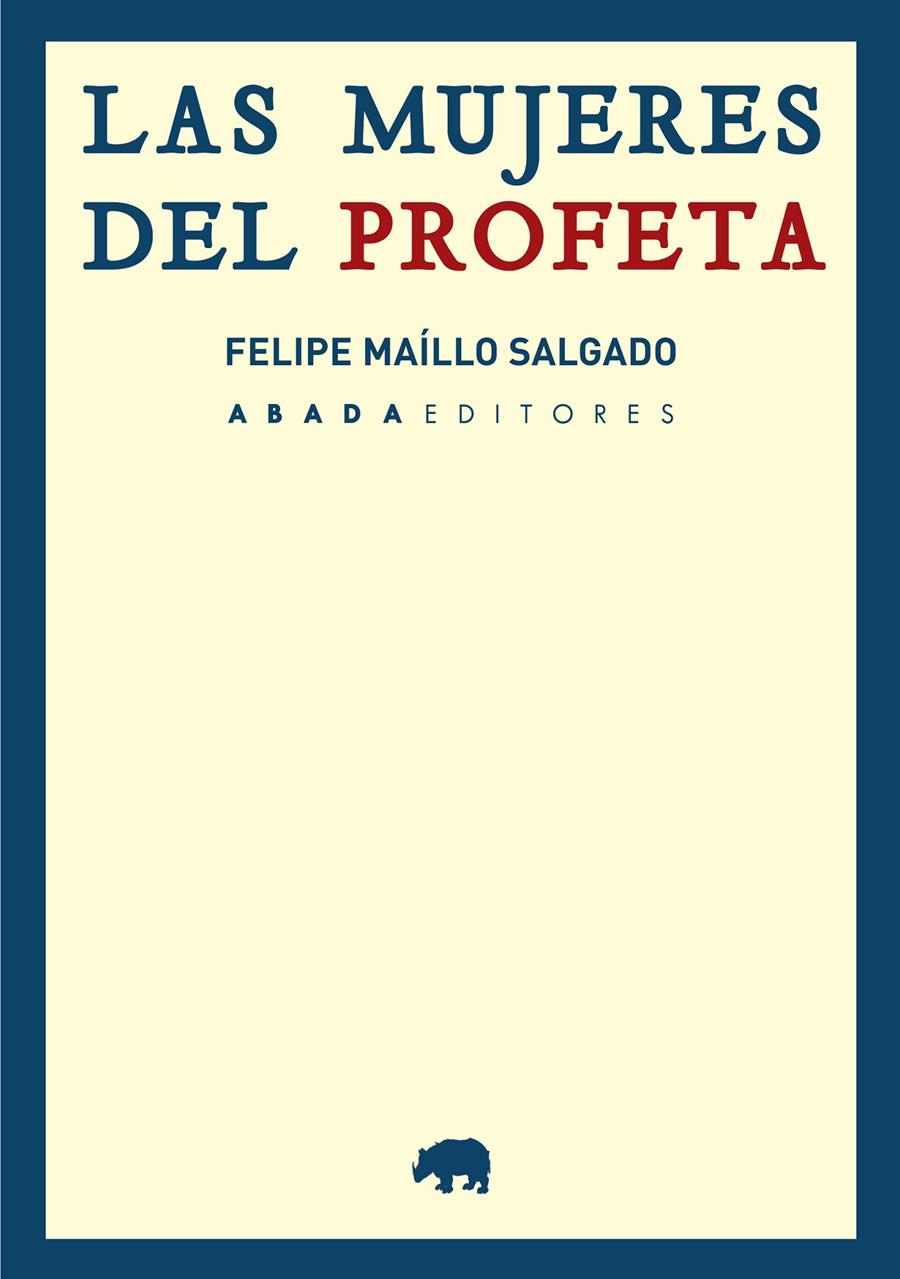 Las mujeres del Profeta | Maíllo Salgado, Felipe | Cooperativa autogestionària