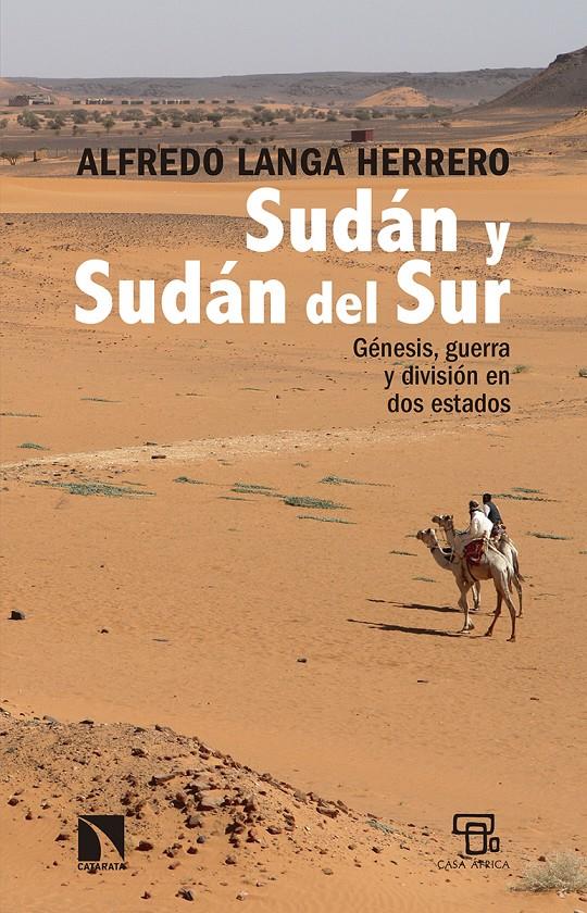 Sudán y Sudán del Sur | Langa Herrero, Alfredo | Cooperativa autogestionària