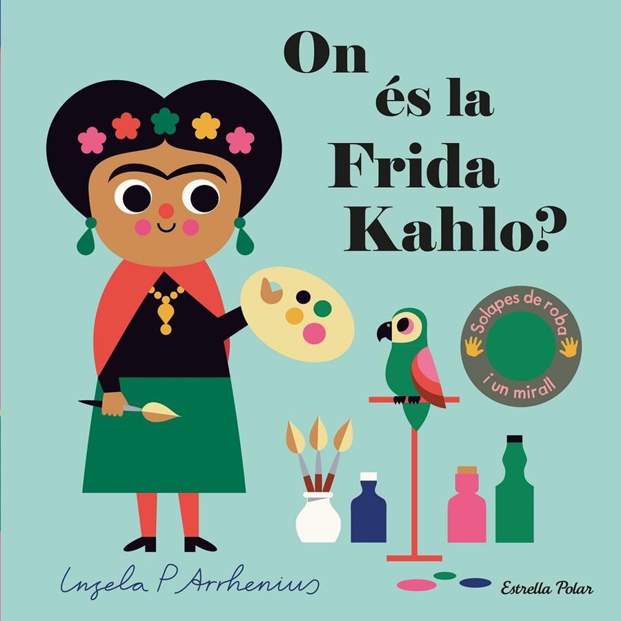 On és la Frida Kahlo? | Arrhenius, Ingela P. | Cooperativa autogestionària
