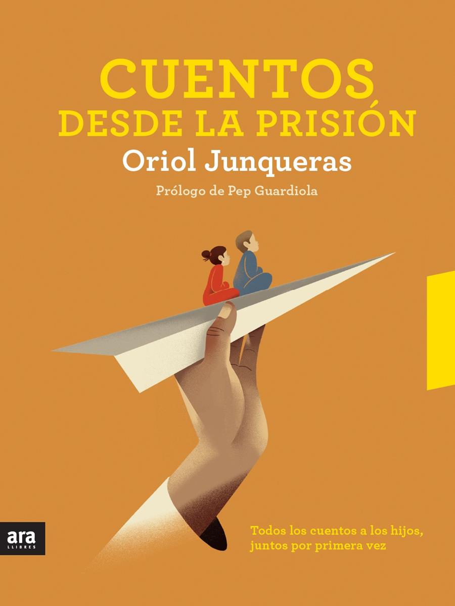Cuentos desde la prisión | Junqueras i Vies, Oriol/Bramona i Fontcoberta, Neus | Cooperativa autogestionària