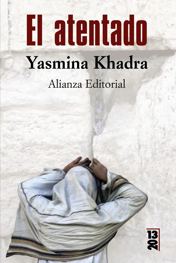 El atentado (butxaca) | Khadra, Yasmina | Cooperativa autogestionària