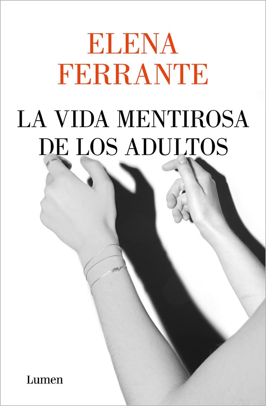 La vida mentirosa de los adultos | Ferrante, Elena | Cooperativa autogestionària