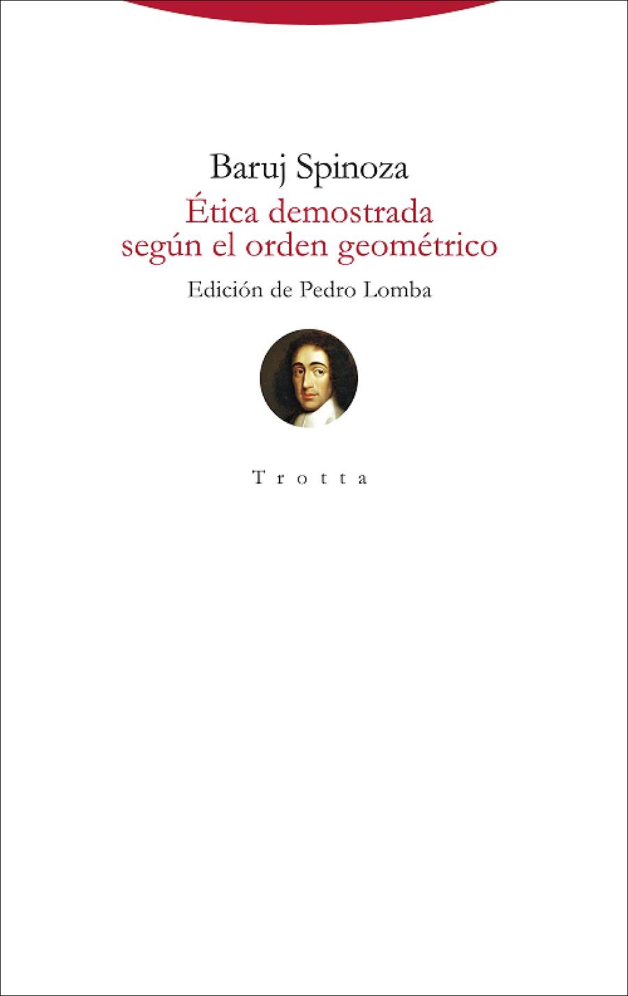 Ética demostrada según el orden geométrico | Spinoza, Baruj | Cooperativa autogestionària