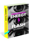 Energy Flash | Reynolds, Simon