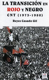 La Transición en Rojo y Negro. | Casado, Reyes/Fundacion Salvador Segui