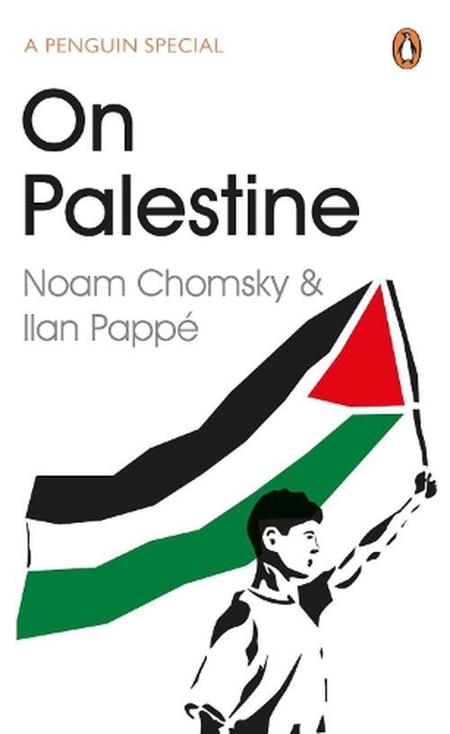 On Palestine | Chomsky, Noam/Pappe, Ilan | Cooperativa autogestionària
