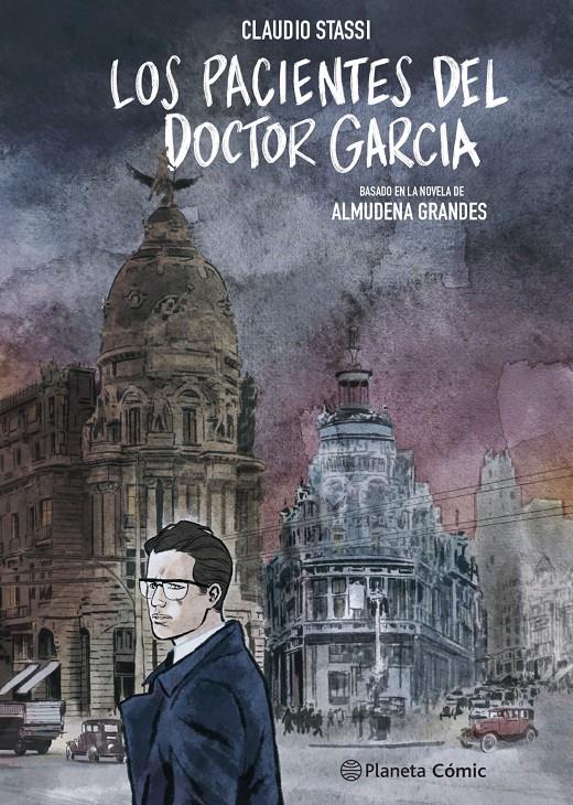 Los pacientes del doctor García (novela gráfica) | Grandes, Almudena/Stassi, Claudio | Cooperativa autogestionària