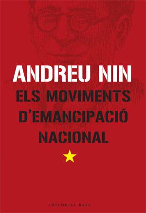 Els moviments d'emancipació nacional | Nin, Andreu