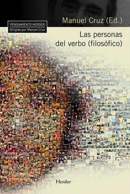 Las personas del verbo (filosófico) | Cruz, Manuel | Cooperativa autogestionària