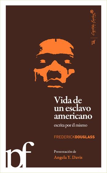 Vida de un esclavo americano | Douglass, Frederick | Cooperativa autogestionària
