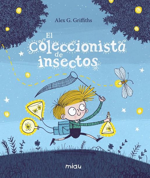 El coleccionista de insectos | G. Griffiths, Alex | Cooperativa autogestionària