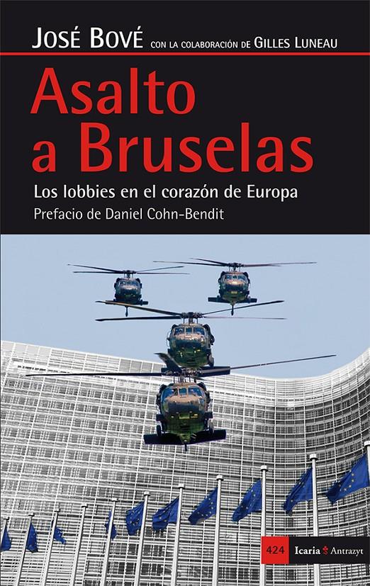 Asalto a Bruselas | Bové (Francés), José