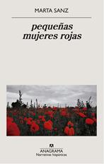 Pequeñas mujeres rojas | Sanz, Marta