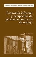 Economía informal y perspectiva de género en contextos de trabajo | VVAA