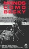 monos como becky | lola barceló
