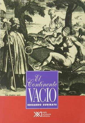El continente vacío | Subirats, Eduardo | Cooperativa autogestionària