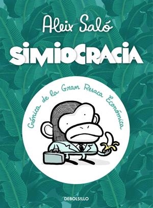 Simiocracia | SALO,ALEIX | Cooperativa autogestionària
