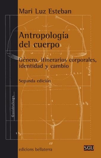 Antropología del cuerpo | Esteban, Mari Luz