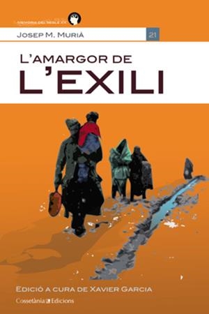 L'amargor de l'exili | Josep M. Murià i Romaní