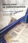 Informe sobre la información | Vázquez Montalbán, Manuel | Cooperativa autogestionària