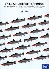 En el acuario de Facebook | Ippolita