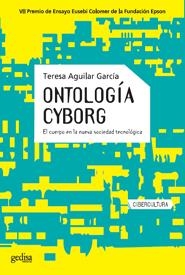 Ontología cyborg | Aguilar García, Teresa