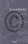 por una cultura libre | lawrence lessig | Cooperativa autogestionària