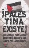 ¡Palestina existe! | VVAA | Cooperativa autogestionària
