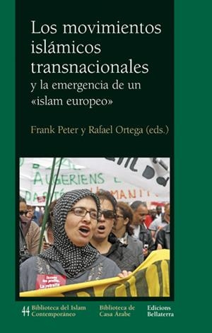 Los movimientos islámicos trasnacionales y la emergencia de un "islam europeo" | VVAA | Cooperativa autogestionària