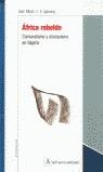 África rebelde: comunalismo y anarquismo en nigeria | Sam Mbah I.E. Igariwey