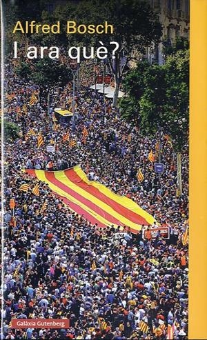 I ara què? | Bosch, Alfred | Cooperativa autogestionària