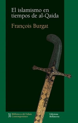 El islamismo en tiempos de Al-Qaida | Burgat, François | Cooperativa autogestionària