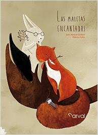 La maleta encantada | Gisbert, Joan M. / Calvo, Mónica