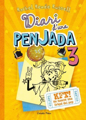 Diari d'una penjada 3. KFT! Ha nascut una friqui del pop | Rachel Renée Russell