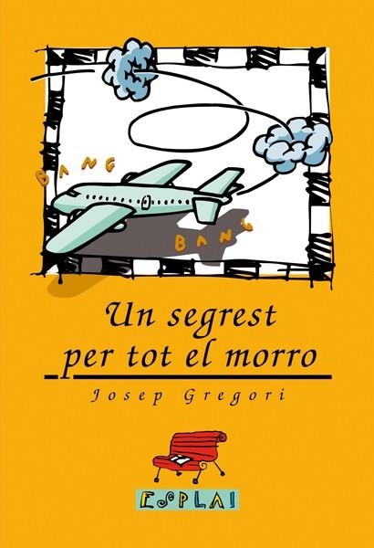 Un segrest per tot el morro | Gregori, Josep | Cooperativa autogestionària