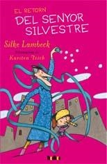El retorn del senyor Silvestre | Lambeck, Silke