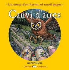 Canvi d'aires | Joan Romaní, Scaramuix | Cooperativa autogestionària