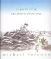 El jardí feliç | Foreman, Michael